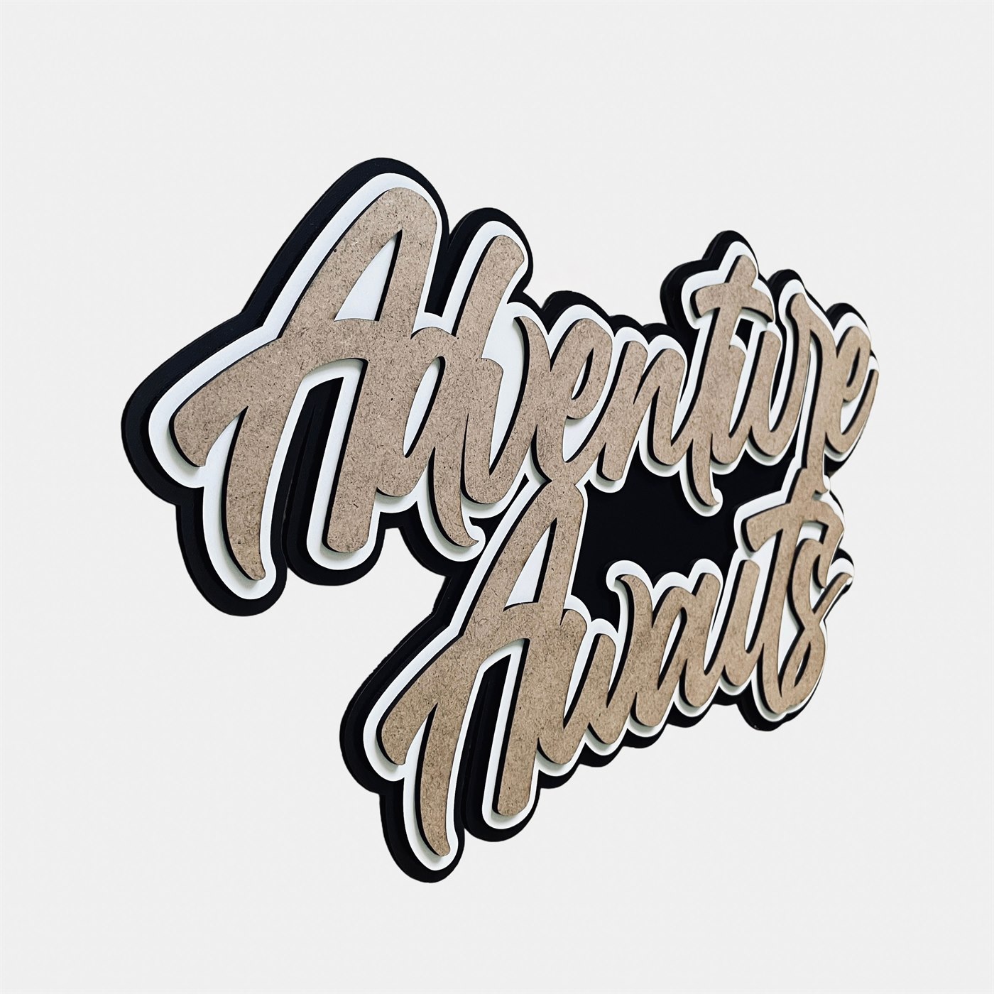 Adventure Awaits Left Profile Showing Multi-Layer MDF Thickness
