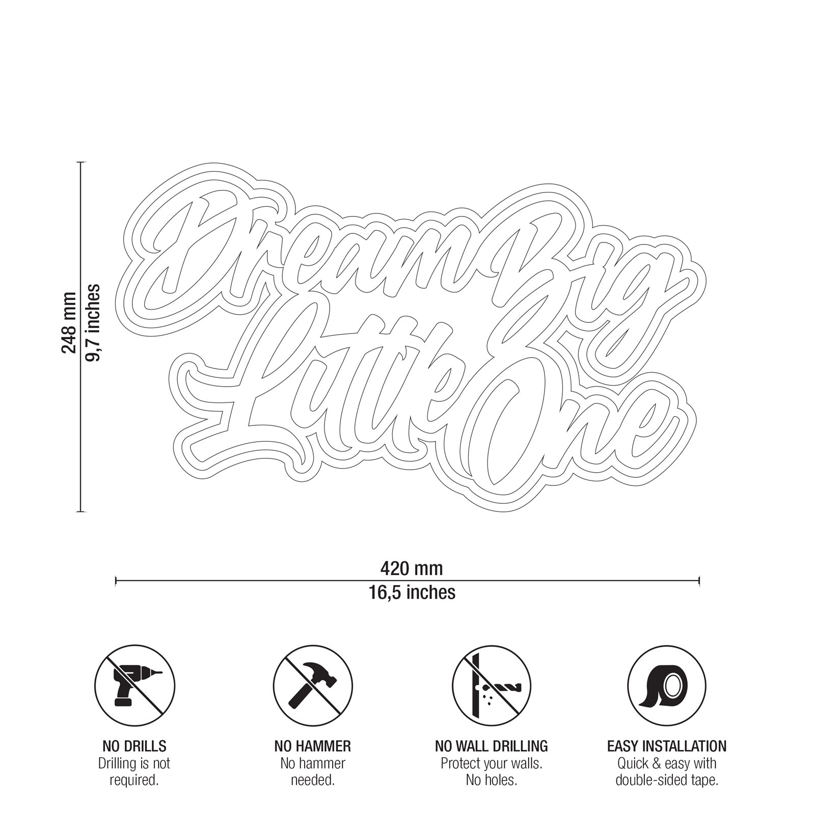 Dream Big Little One Technical Specifications and Dimensions Drawing