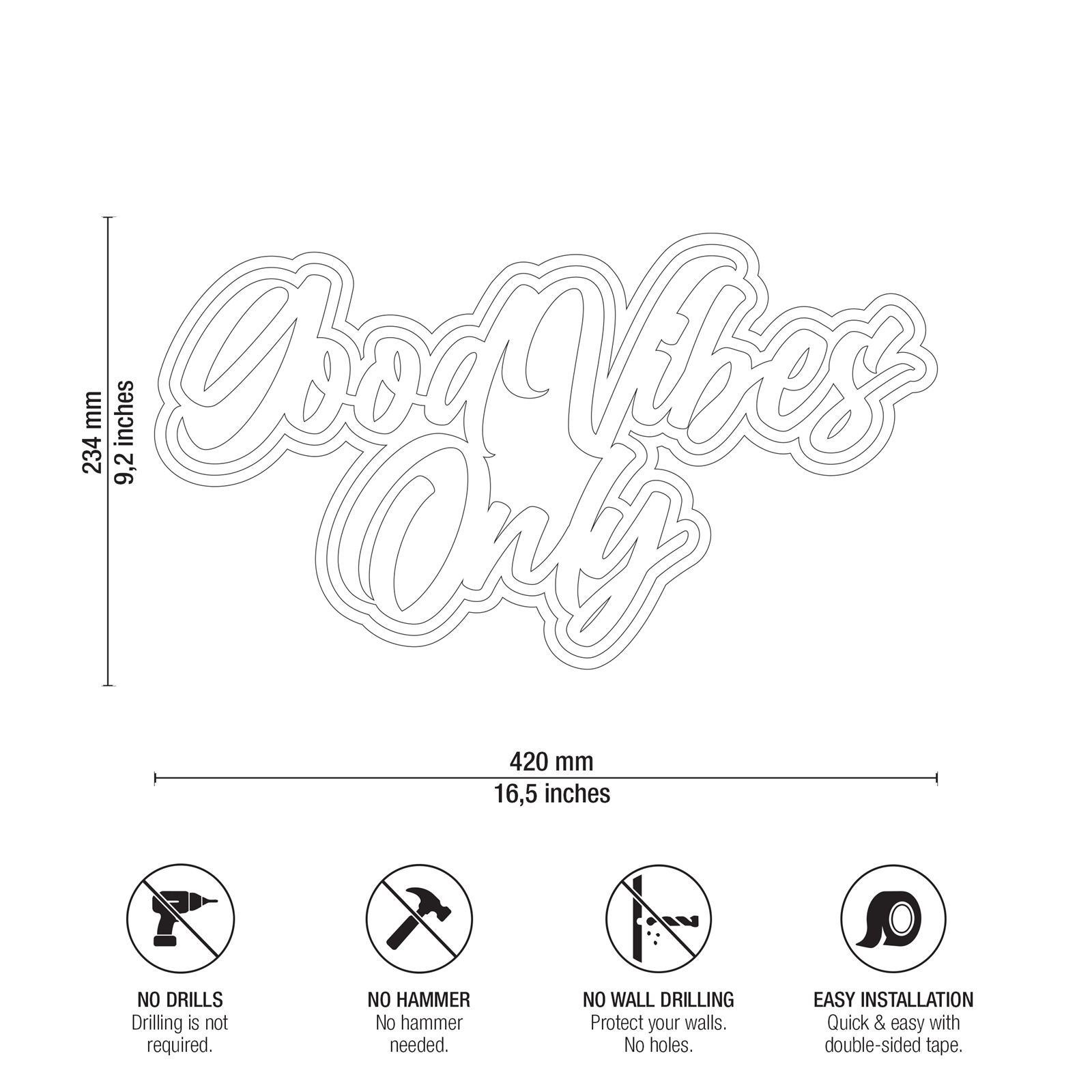 Good Vibes Only Technical Specifications and Dimensions Drawing