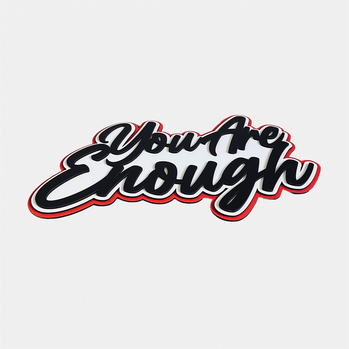 You Are Enough Low-Angle Perspective Showing Geometric Depth